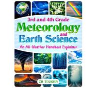 3rd and 4th Grade Meteorology and Earth Science