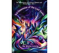 3rd Dimension of the Lost Socks: The Adventures of Princess Ramele and Prince Peter, Vol. 1