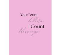 3rd Edition - Jesus Is My Accountant PINK Godly Steward Financial Planner 12-Month Budget Book Money Tracker Income Expense Log Savings Goals Journal ... Ledger: You Count Dollar, I Count Blessings