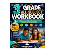 3rd Grade All-Subject Workbook: Complete Math, Reading, Writing, Science & Grammar Practice with Answer Key for Elementary Homeschool and Classroom Success