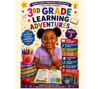 3rd Grade Learning Adventures: Reading, Writing, Multiplication, Fractions and Math Practice for Third Grade