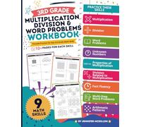 3rd Grade Multiplication Division & Word Problems Workbook: Multiplication, Division, Word Problems, Unknown Numbers, Properties of Multiplication, ... Math Patterns (3rd Grade Math Workbooks)