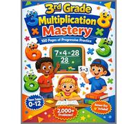 3rd Grade Multiplication Workbook: Master Multiplication Facts with Progressive Practice | Perfect for Homeschool, Classroom, and Summer Learning
