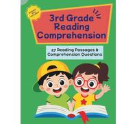3rd Grade Reading Comprehension Workbook: Help your child become a stronger, more confident reader with engaging passages and meaningful comprehension practice!