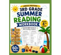 3rd Grade Summer Reading Workbook: Rising 4th Grade Practice with Main Idea, Context Clues, Making Inferences, and Word Work