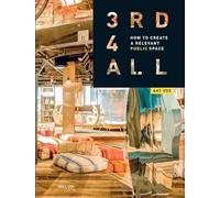 3rd4all - How to Create A Relevant Public Space