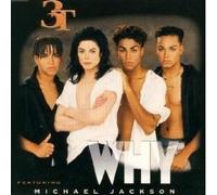 3t - Why / Didn't Mean to Hurt You