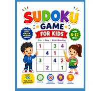 4×4 Sudoku Puzzle Book for Kids Ages 4-8: 100 Easy Brain Games for Beginners |: Fun Logic Puzzles to Build Focus, Critical Thinking & Problem-Solving Skills