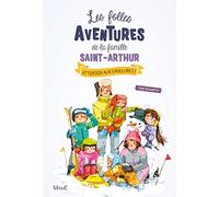 4 - Attention aux engelures (Les folles aventures de la fam, 4)