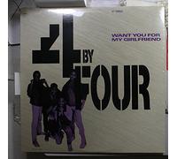 4 by Four - Want you for my girlfriend (Girlfriend Mix, 1987, US) [VINYL]