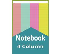 4 Column Colorful Notebook: Blank Notebook Color Paper, 6" x 9", 4 Column Multipurpose Log Book, 100 Pages