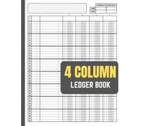4 Column Ledger Book for Bookkeeping: Accounting Log for Small Business, Income & Expense Tracker, Personal Finance Notebook, Columnar Pad for Budgeting | 8.5 x 11 Inches