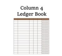 4 Column Ledger Book: Simple Large Accounting Log Book for Bookkeeping and Financial Planning, Accounting Journal Notebook
