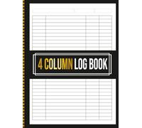 4 Column Log Book: Customizable 4 Column Logbook: Essential Record-Keeping Tool for Inventory, Sales, and Transactions | Perfect for Small Business ... Prime Paper Quality | 8.5x11 Inches 110 Pages