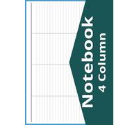4 Column Notebook: Blank Notebook White Paper, 8.27" x 11.69", 4 Column Log Book, Customizable Columnar Log Book, Horizontal Layout Notebook, 100 Pages
