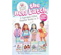 4 Cupcake-Filled Chapter Books in 1!: Emily's Cupcake Magic!; Natalie's Double Trouble; Ren's One-of-a-Kind Cupcakes; Alana's Cupcake Garden (Cupcake Diaries: New Batch)