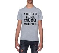 4 De Cada 3 Personas Tienen Dificultades con Las Matemáticas Camiseta De Manga Corta con Cuello Redondo Gris para Hombre T-Shirt Short Sleeve Grey Crewneck tee For Men