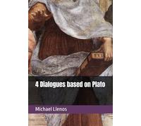 4 Dialogues based on Plato