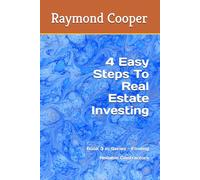 4 Easy Steps To Real Estate Investing: Book 3 in Series - Finding Reliable Contractors: 1
