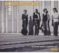 4 For 4 / Quatuor Sine Qua Non
