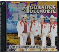 4 Grandes Del Norte - Y Siguen Siendo Grandes: Solo Rancheras