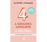 4 groupes sanguins, 4 régimes