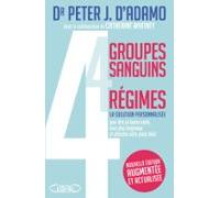 4 Groupes Sanguins 4 Régimes (ebook)