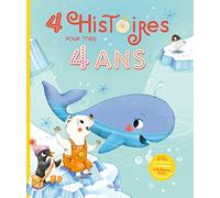 4 histoires pour mes 4 ans (+ CD) (MES HISTOIRES D'ANNIVERSAIRE)