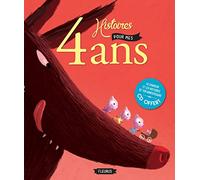 4 histoires pour mes 4 ans (+ CD) (MES HISTOIRES D'ANNIVERSAIRE)