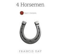 4 Horsemen: Seal 1:Genesis