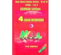4 - Hour Interviews In Hell - German Edition (ebook)