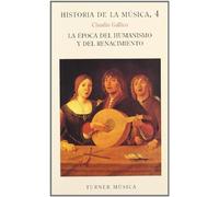 4. La época del Humanismo y el Renacimiento (Turner Música)