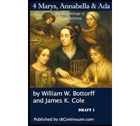 4 Marys, Annabella & Ada: How Ada Lovelace Came to Be