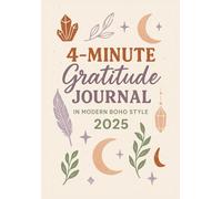 4-Minute Gratitude Journal I Whimsical BOHO Collage EDITION: Undated l Beautifully, Balance the day with Guided Gratitude Prompts l A Serene Gift for Lovers