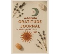 4-Minute Gratitude Journal | In Modern Boho Style 2025: Balance the Day | Undated, Guided Daily Gratitude Prompts | Serene Gift for All | Self Appreciation