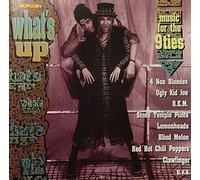 4 Non Blondes, Stone Temple Pilots, Ugly Kid Joe, Blind Melon, Red Hot Chili Peppers..