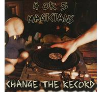 4 Or 5 Magicians - Change the Record [Vinilo]