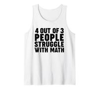 4 out of 3 people struggle with Math Camiseta sin Mangas