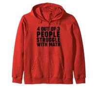 4 out of 3 people struggle with Math Sudadera con Capucha
