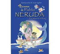 4 Poemas De Pablo Neruda Y Un Ama (Poetas para todos)