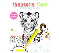 4 Season Tiger: Coloring Book