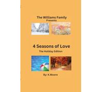 4 Seasons of Love (1) (The Williams Family .....Presents)