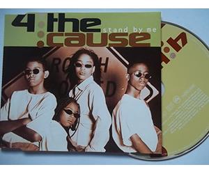 4 the Cause - Stand By Me