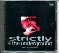 4 THE UNDERGROUND - strictly - 4 the underground - CD NUOVO E SIGILLATO