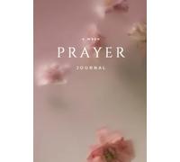 4-Week Prayer Journal | Daily Devotions, Guided Questions & Weekly Church Notes