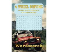 4 Wheel Driving and The Great Outdoors WordSearch: Word searches with easy to read print about 4 wheel driving, outdoors, camping and more. 6x9, 110 ... for vacations, Holidays and passing the time.
