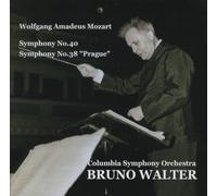 モーツァルト : 交響曲 第40番 & 第38番 「プラハ」 (Wolfgang Amadeus Mozart : Symphony No.40 , Symphony No.38 ''Prague'' / Columbia Symphony Orchestra , Bruno Walter)