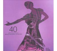 40 A?OS EN IMAGENES BALLET NACIONAL DE ESPA?A (ARTE)