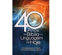 40 Anos De Bíblia Na Linguagem De Hoje (ebook)