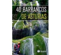 40 barrancos de Asturias (Guías outdoor)